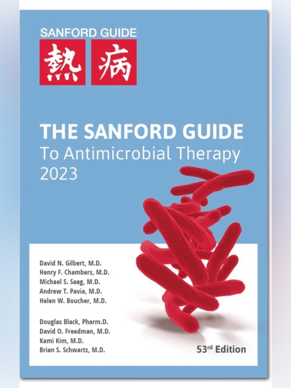 The Sanford guide to Antimicrobial therapy 2023